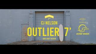 Surf Soon • Review of the CJ Nelson 7'0" Outlier in Thunderbolt Red Technology