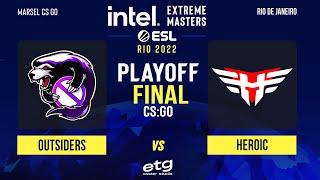 [RU] Outsiders vs Heroic FINAL [Marsel CS GO & qWiNt22] | BO3 | ESL IEM RIO Major 2022.