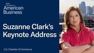 U.S. Chamber CEO Suzanne Clark's 2025 State of American Business Keynote