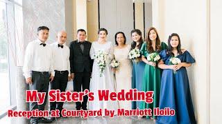 My Sister’s Wedding Reception at Courtyard by Marriott Iloilo I The Rhonzie Vlog