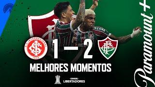 INTERNACIONAL 1 x 2 FLUMINENSE - MELHORES MOMENTOS | CONMEBOL LIBERTADORES 2023