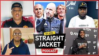 Rúben Amorim OFFICIAL TALKS! | Ten Hag SACKED! | Straightjacket Podcast #304