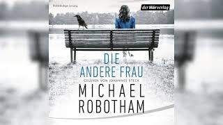 Die andere Frau von Michael Robotham | Krimi Thriller Hörbuch