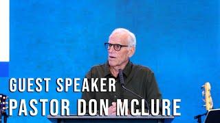 Special Guest Speaker | Pastor Don McClure | Sunday Service | 06-22-2025