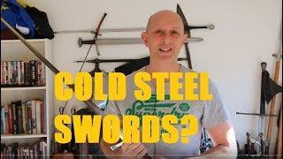 Cold Steel Swords - Are They Good Or Bad?