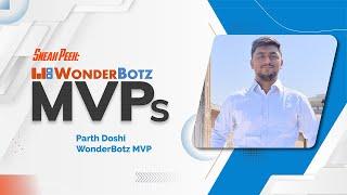 Meet our WonderBotz MVP, Parth, who talks about the importance of collaboration in the RPA industry.