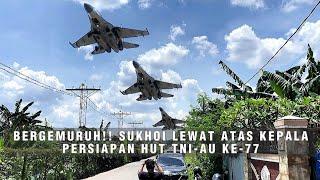 Bergemuruh !!! Sukhoi Su27,Su30 Siap Meramaikan Ulang Tahun TNI-AU 9 April Di Jakarta