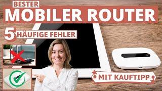 Bester mobiler Router: 5 häufige Fehler beim Kauf