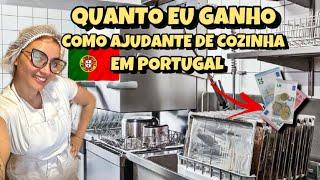 SEMPRE TEM VAGAS NESSA ÁREA? Ajudante de cozinha em Portugal | QUANTO GANHO?