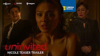 Uninvited Teaser #2 - NADINE LUSTRE is Nicole