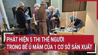 Phát hiện 5 thi thể người trong bể ủ mắm của 1 cơ sở sản xuất