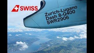 Flight Report: Zurich-Lugano Swiss Dash 8-Q400 Economy