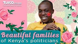 Top-4 Inspiring And Lovely Families of Powerful Kenyan Politicians.  Tuko / Tuco - Kenya