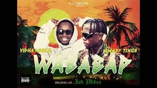 Wababap - Smady Tings ft Vidha miseh