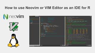 How to use Neovim or VIM Editor as an IDE for R