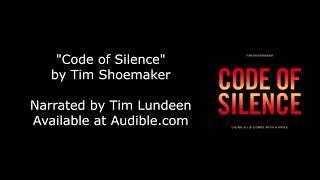 Code of Silence by Tim Shoemaker