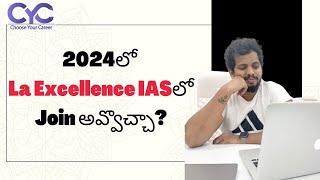 La Excellence IAS Academy 2024 Review | Top 5 IAS coaching in Hyderabad | Choose Your Career