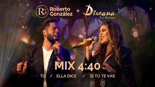 Roberto Gonzalez Ft. Diveana - Mix 440. Que Viva el Merengue