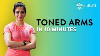 10 Minutes Toned Arm Workout | Cardio Boxing Workout At Home | Arm Workout  | Cult Fit