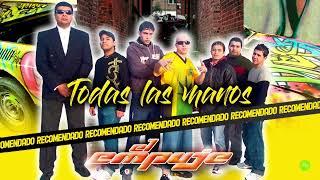 TODAS LAS MANOS - El Empuje