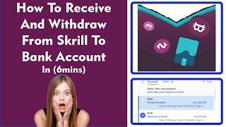 How To Receive a Payment Using Skrill And Withdraw Your Skrill Balance To Your Bank Account (2023)