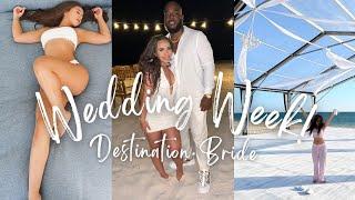 Wedding Week Vlog as A Destination Bride! | Finest Playa Mujeres! #weddingweek #destinationwedding