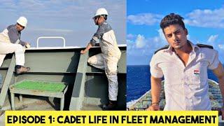 EPISODE 1-CADET LIFE IN FLEET MANAGEMENT | AJAY KHATI | MERCHANT NAVY