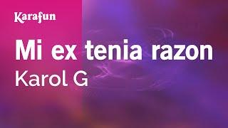 Mi ex tenia razon - Karol G | Karaoke Version | KaraFun