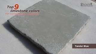 Top 9 limestone colors from Regatta Universal Exports