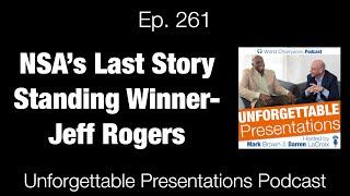 Ep  261 NSA’S LAST STORY STANDING WINNER – JEFF ROGERS