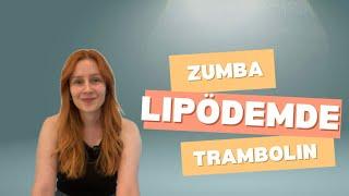 LİPÖDEMDE ZUMBA VE TRAMBOLİN