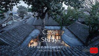 Qishe Courtyard l Refurbishment Architecture l Case Study l ARCHSTUDIO