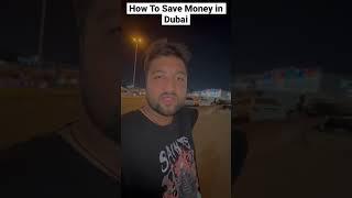 How to save money in Dubai #shorts