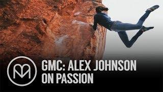 Alex Johnson: On Passion