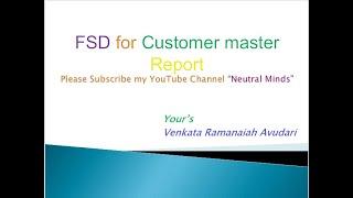SAP SD / FI: FSD - Functional Specification document for Customer master Report.