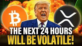 Prepare For The NEXT 24 HOURS | Major Volatility, Bitcoin, XRP & Altseason