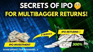 The Beginner's Guide to IPO | Improve your chances of IPO Allocation | Select only the best IPO's