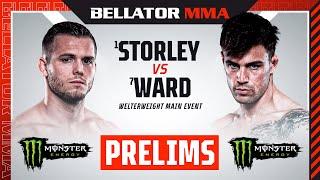 BELLATOR 298: Storley vs. Ward Monster Energy Prelims  - DOM