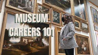 MUSEUM CAREERS 101 | Types of Museums