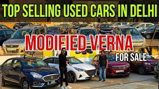 Modified Verna For Sale, TOP SELLING Used Cars in Delhi NCR, Second Hand Cars in Delhi NCR