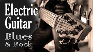 Electric Blues Guitar Music - Bourbon Blues and Rock Ballads to Relax to