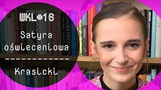 WKL #18: Satyra oświeceniowa (Krasicki: Pijaństwo, Żona modna)