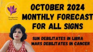 Monthly Predictions October 2024 | all signs/ascendants | Debilitated Sun and Mars