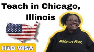 USA Teaching Jobs | H1B VISA Sponsorship | Chicago Public Schools || Malika's Flex