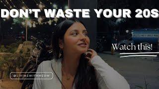 I am 24. If you’re also in your 20s then WATCH THIS!