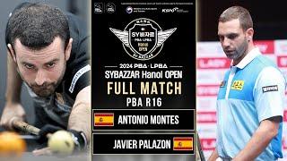 FULL MATCH: Antonio MONTES - Javier PALAZON | PBA R16 | SY Hanoi Open 2024