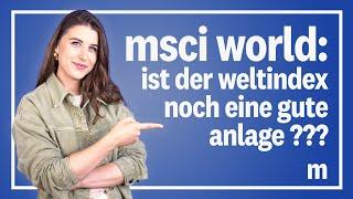 ETF: Ist der MSCI World noch eine gute Geldanlage? | manager magazin