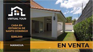 VIRTUAL TOUR por Casa en Venta en Estancia de Santo Domingo | Casas en Venta en Managua Nicaragua