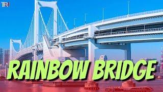 The Tokyo Rainbow Bridge 