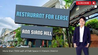 Immaculate Restaurant Space | Ann Siang Hill | Singapore Conservation Shophouse | For Lease